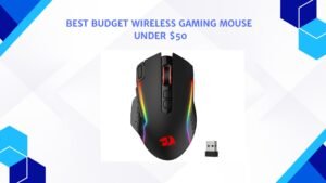 Best Budget Wireless Gaming Mouse Under 50