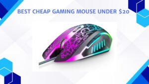 Best Cheap Gaming Mouse under 20