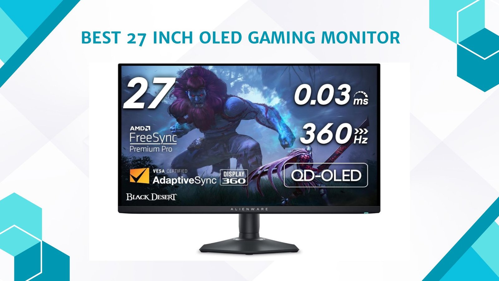 Best 27 Inch OLED Gaming Monitor