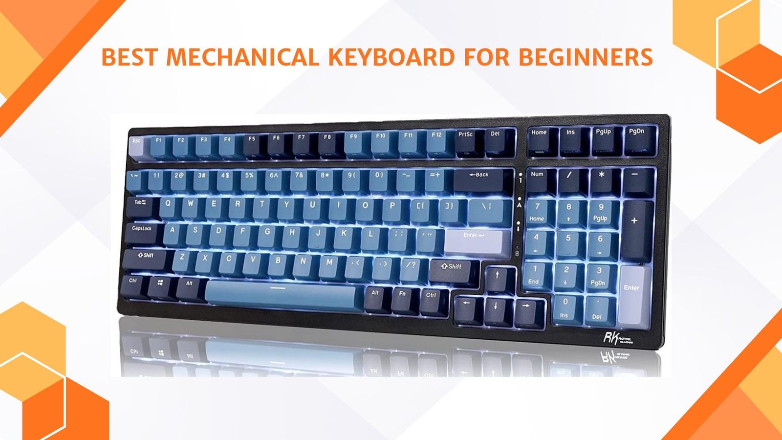 Best Mechanical Keyboard for Beginners