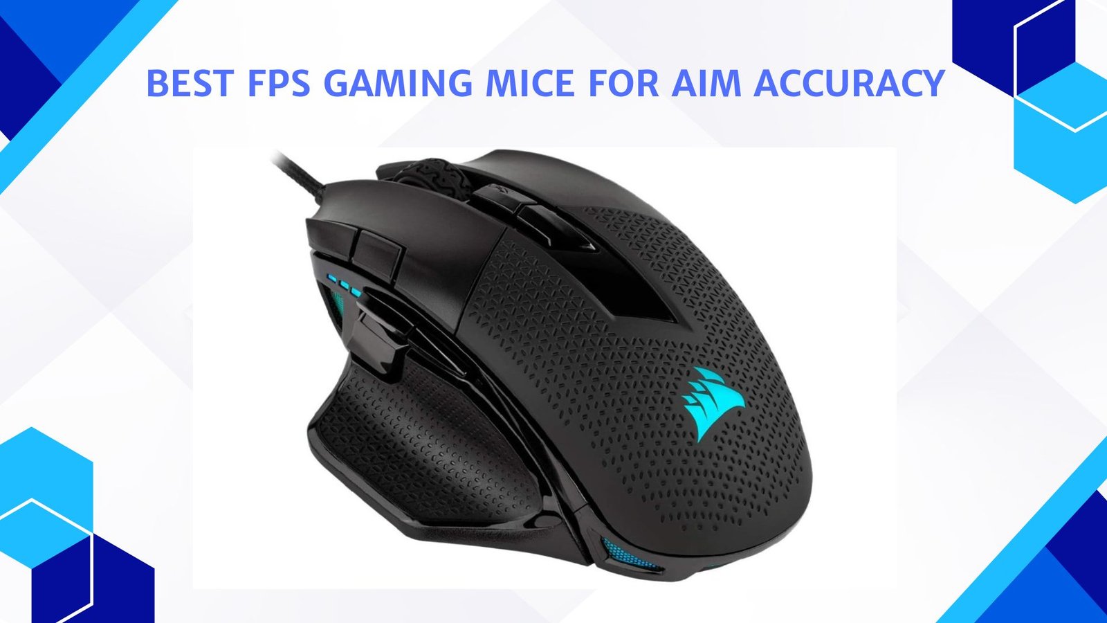 Best FPS Gaming Mouse for Aim Accuracy