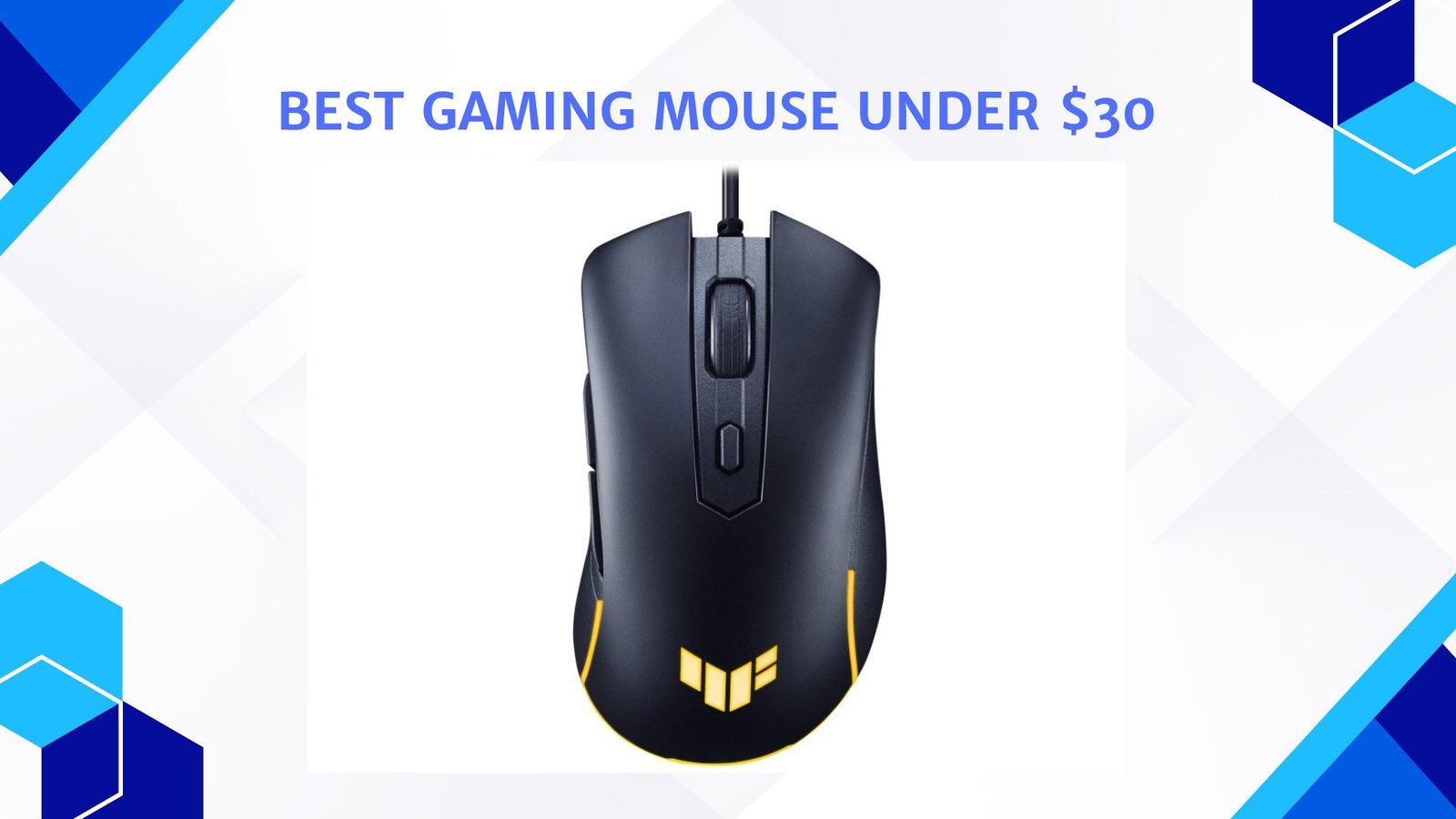 Best Gaming Mouse Under 30