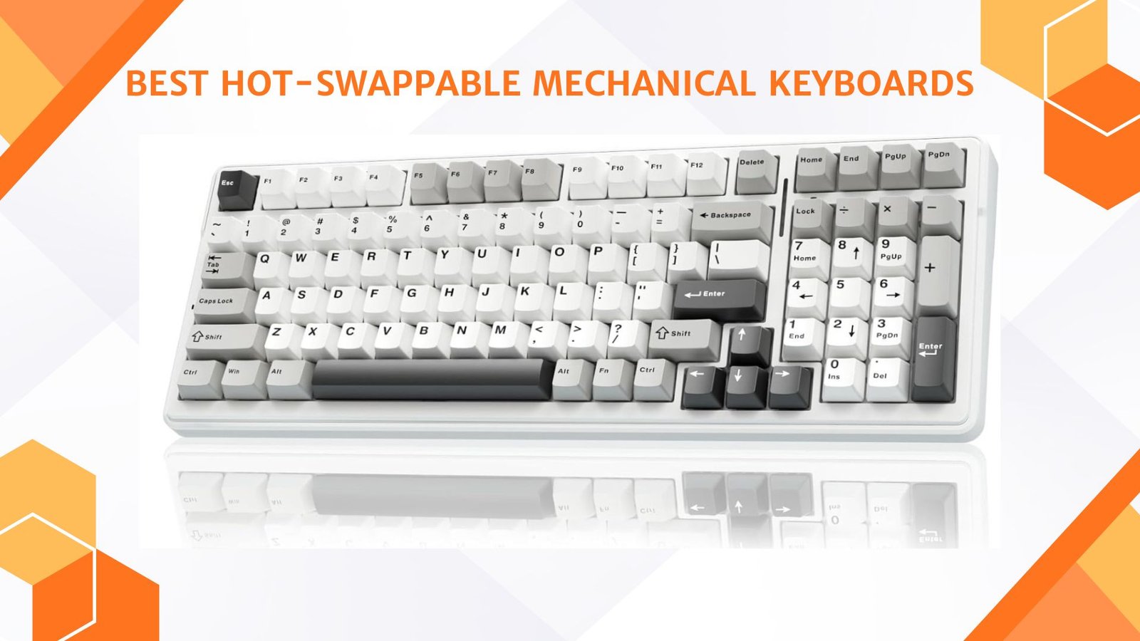 Best Hot-Swappable Mechanical Keyboard