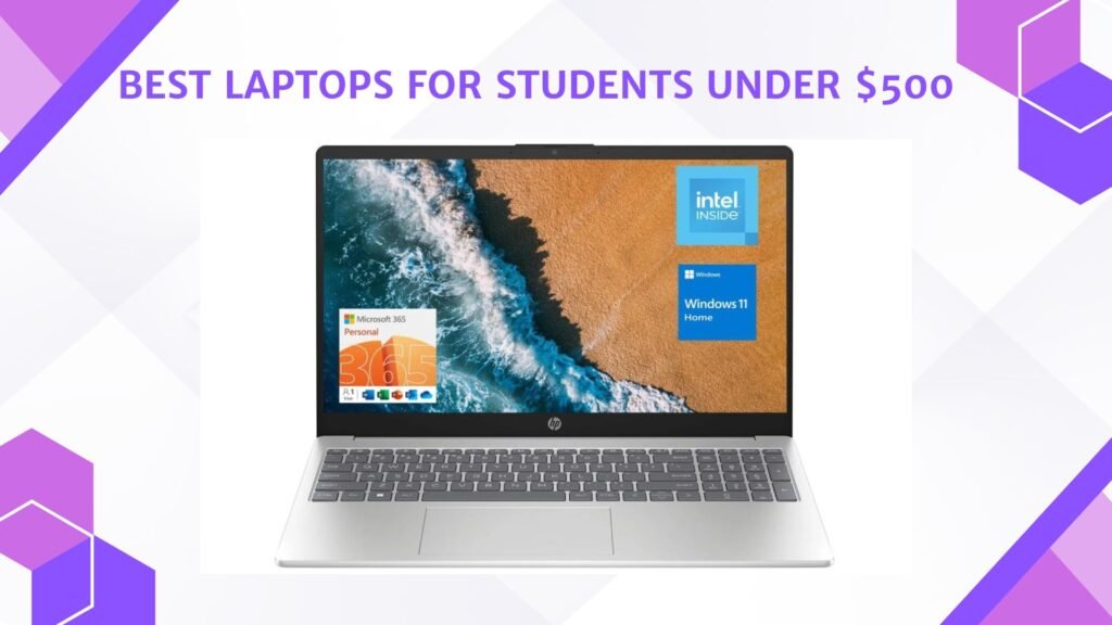 Best Laptops for Students Under 500