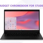 Best Budget Chromebook for Student