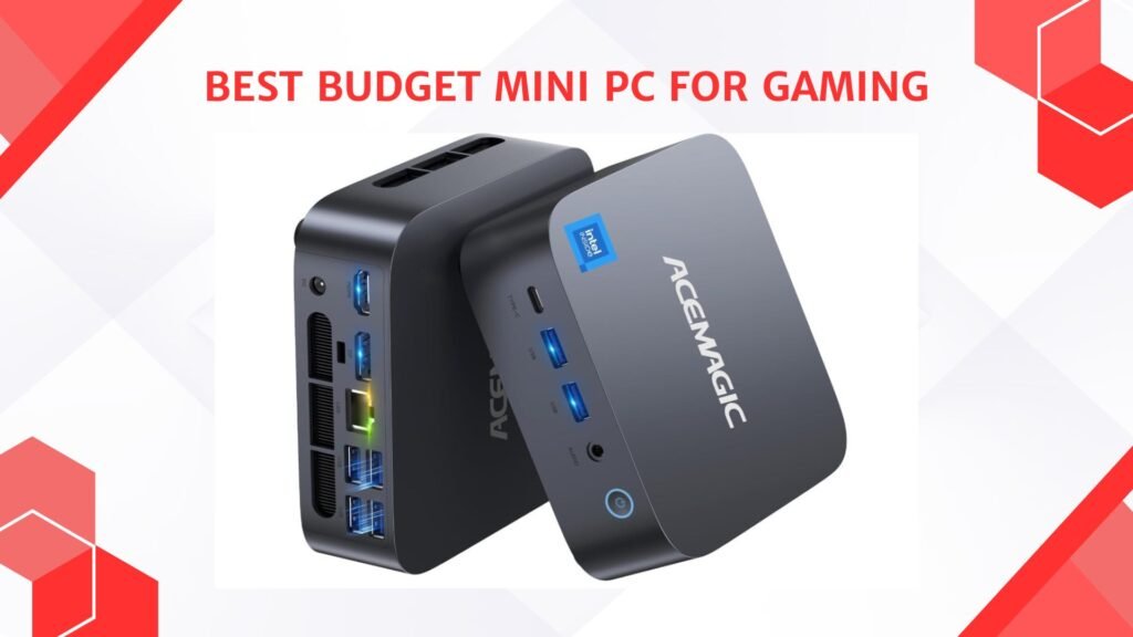 Best Budget Mini PC for Gaming