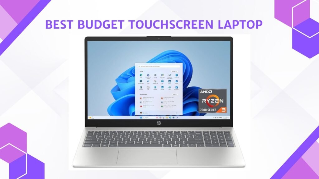 Best Budget Touchscreen Laptop