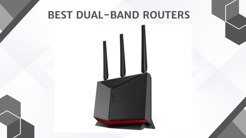 Best Dual Band Router