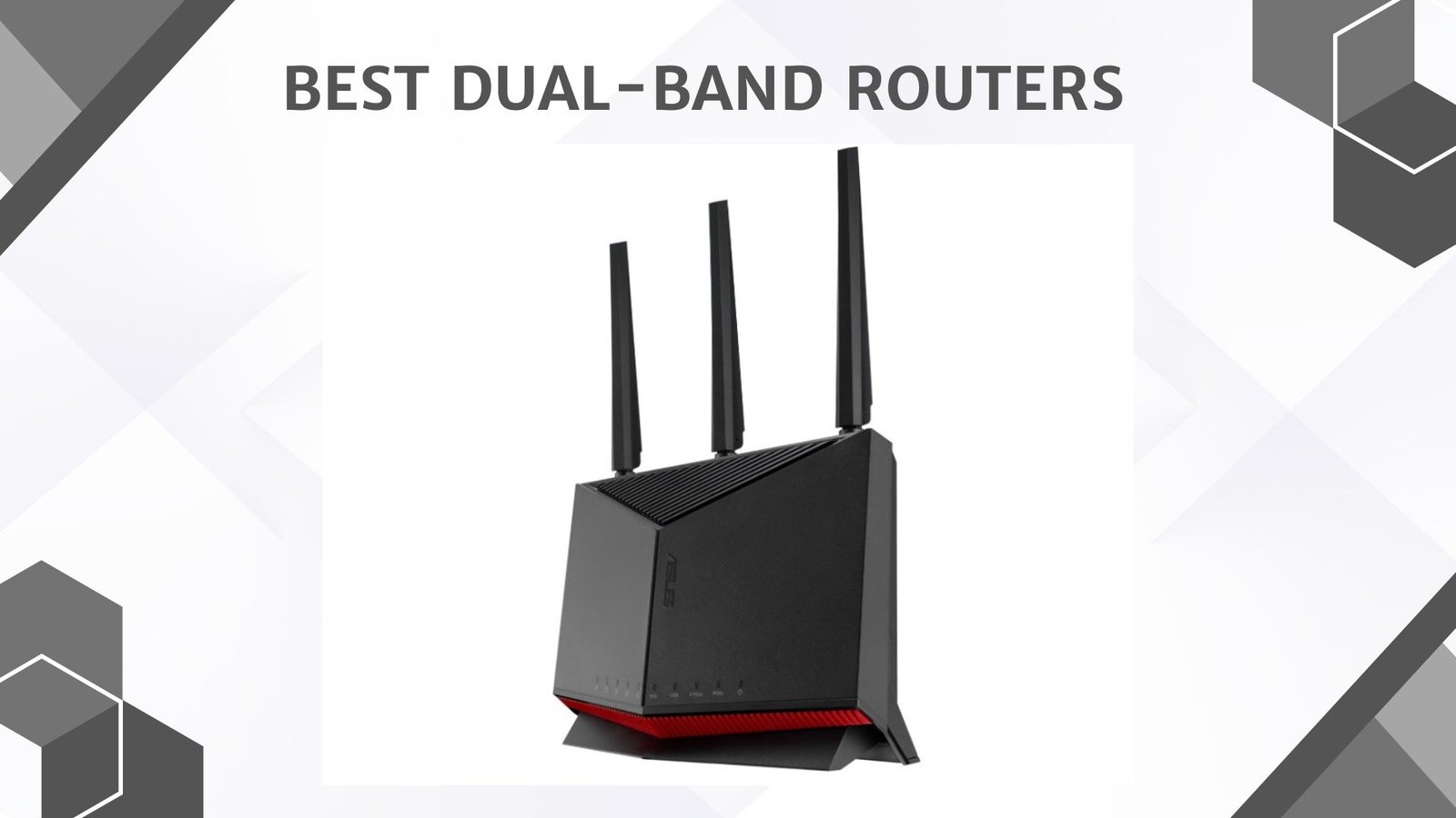 Best Dual Band Router