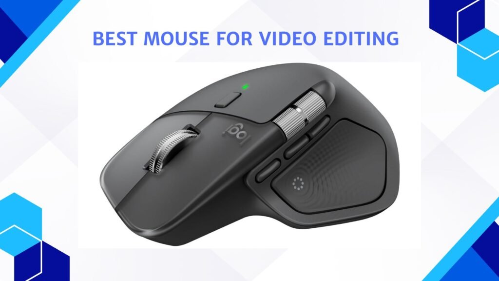 Best Mouse for Video Editing